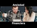 Finanzas Personales - Ansiedad Financiera