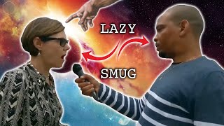 Smug Street Preacher Complains Atheists Are Lazy