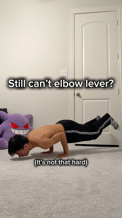 Elbow lever tutorial #fitness #motivation #calisthenics #elbowlever #balance #gymmotivation #shorts