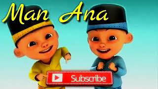 MAN ANA VERSI UPIN IPIN TERBARU