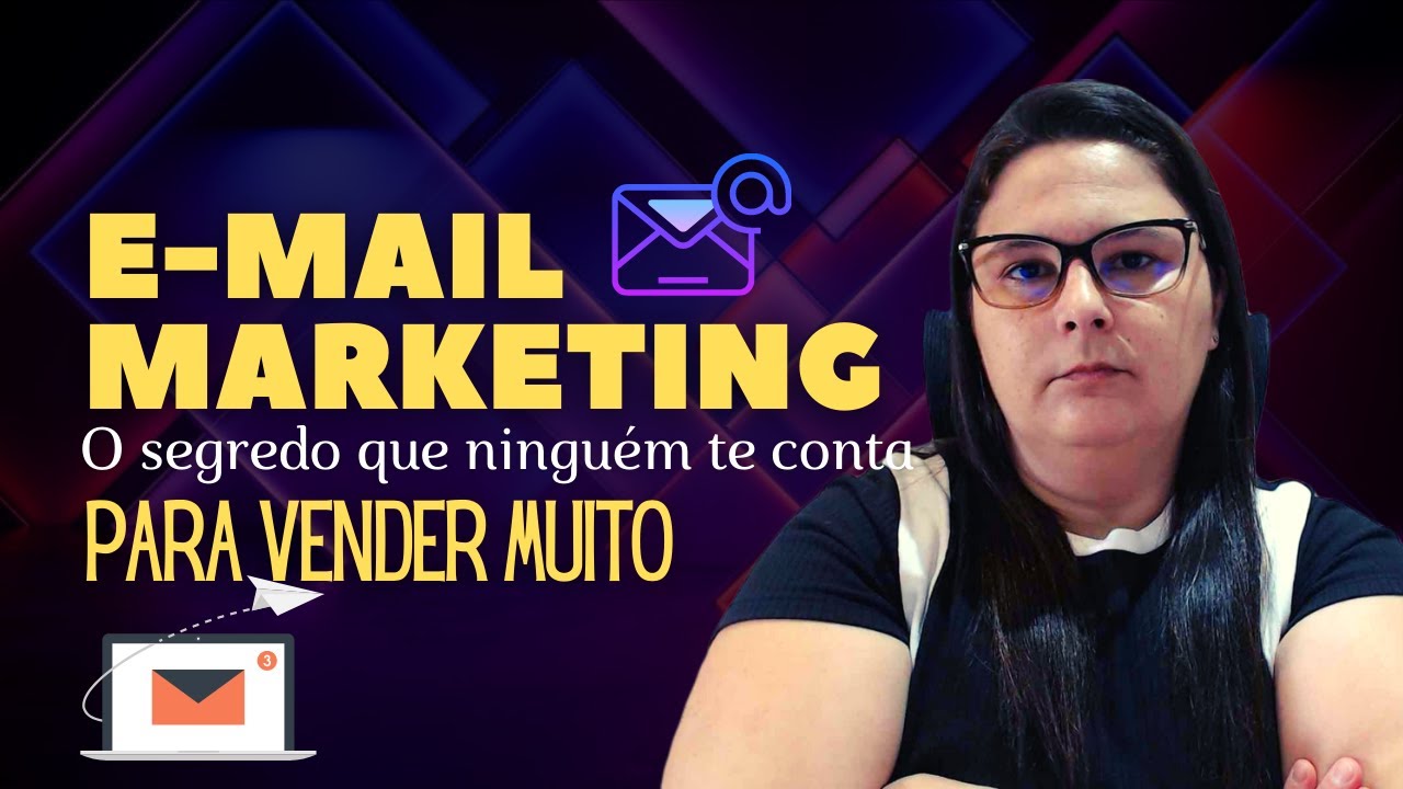 O SEGREDO que ninguém te conta para vender muito com EMAIL MARKETING