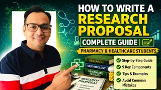 How to Write a Research Proposal | Complete Guide | Pharmacy & Healthcare Students