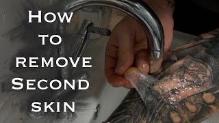 How to remove second skin - Tattoo Aftercare