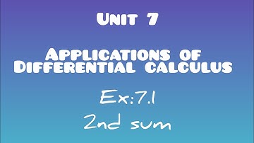 12th maths | ex: 7.1 | 2nd sum in chapter 7 ; Applications of differential calculus 