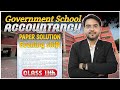 Govt. School Accounts - Paper Solution🔥✅ 2025 Paper Evening Shift