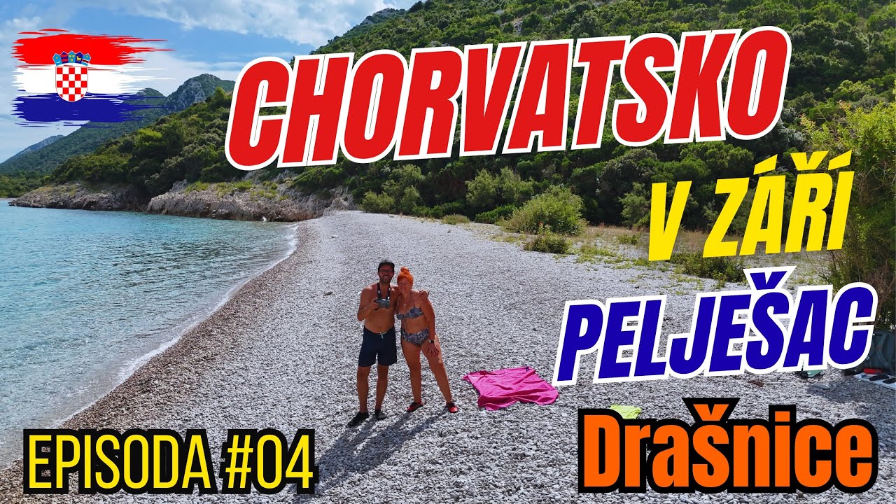 Chorvatsko v Září 2025 - 4.díl / Pelješac, Drašnice, Podgora, Tučepi, Skywalk Biokovo, Sveti Jure