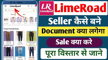 LimeRoad App Seller Kaise Bane | LimeRoad Seller Kaise Bane | LimeRoad E-commerce Business Kaise Kar