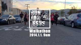 "Run For Jesus" - We are unstoppable (Walkathon 潮跑籌款)