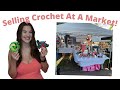 Selling crochet amigurumi at a popup market vlog best sellers how much i made  more