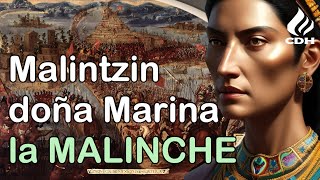 La Malinchesu BIOGRAFÍA Sin ella no se comprende la conquista de México