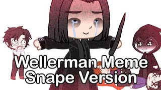 😒✋ Wellerman Meme - Snape Version| Harry Potter Meme 🥰😁