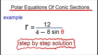 Polar Equations Of Conic Sections  _  Example 1
