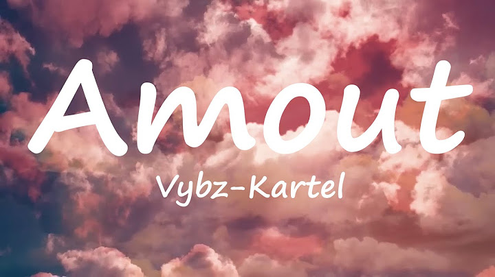 Vybz-Kartel -Amout lyrics video