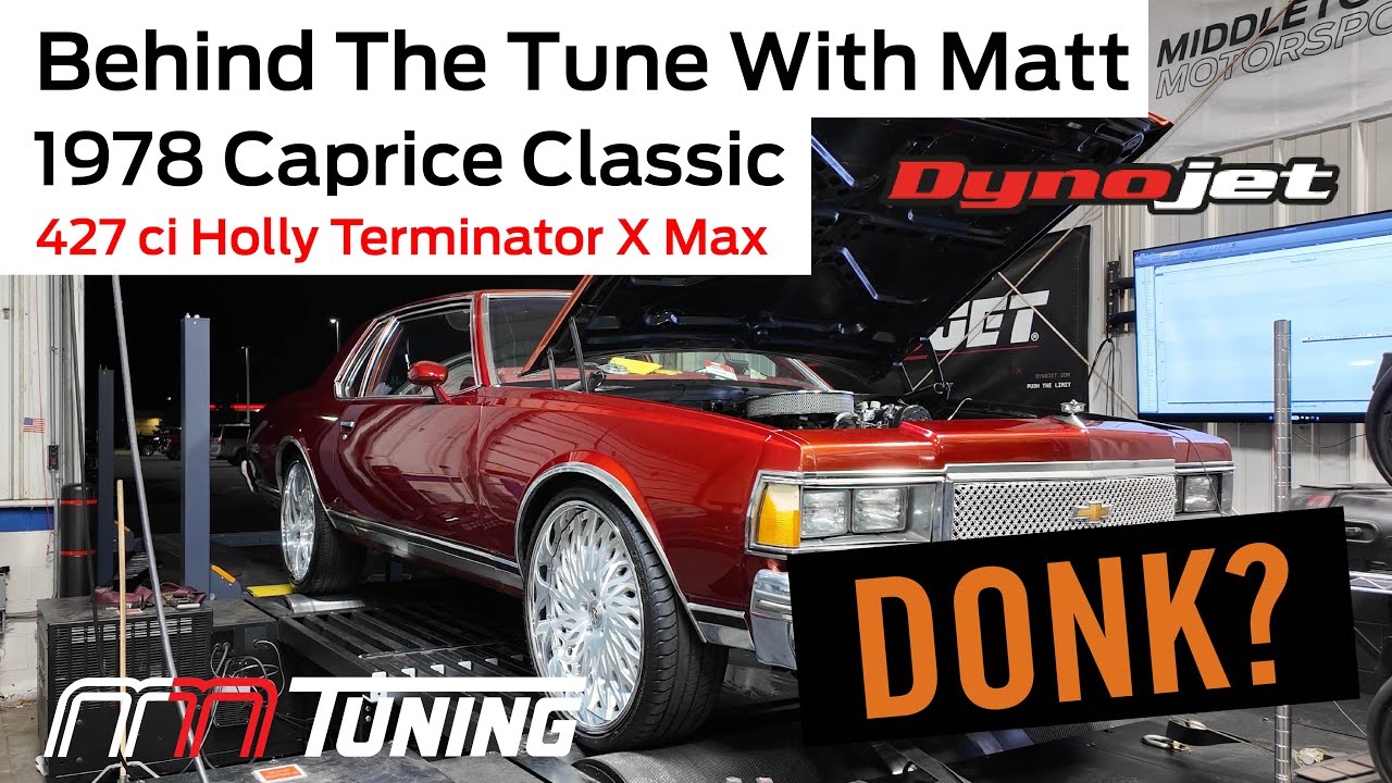 1978 Chevy Caprice Donk? | Holly Terminator X Max Tune | За тюнингом с Мэттом // На динамометре