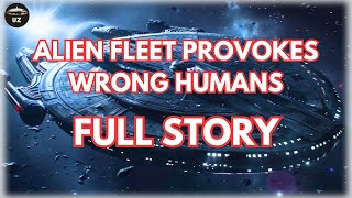 Alien Fleet Provokes Wrong Humans, Immediate Regret! | Best HFY Stories