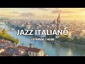 【ピアノジャズ】JAZZ ITALIANO(イタリア音楽ジャズ）🔁BGM 【リラックス - 作業用 - 勉強用 - 読書用BGM】jazz instrumental