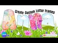 Create Custom Canva Letter Frames step by step tutorial for beginners