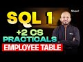 Plus Two CS Practicals | SQL - Employee Table | Eduport Plus Two