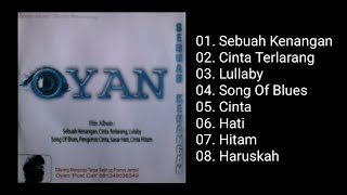 Oyan (Eks Big Boys) - Sebuah Kenangan