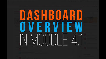 Moodle 4.1 Tutorial | Overview of Moodle Dashboard
