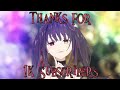 Special 1K Subscribers AMV/Edit!