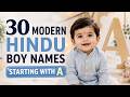 30 Modern Hindu Baby Boy Names Starting With A (With Meanings) | Baby Names 2026