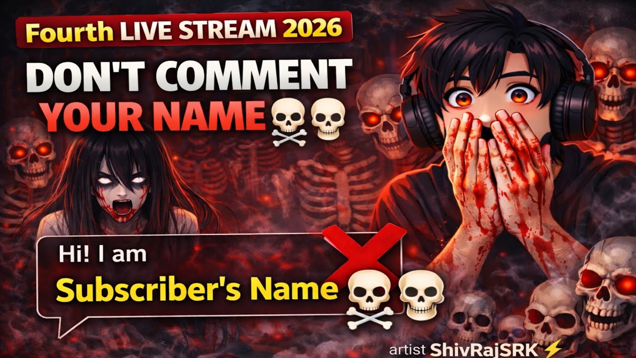 DON'T COMMENT YOUR NAME 😱SUBSCRIBER NAME☠️ | Horror Anime Live Stream 2026☠️⚡ ShivRajSRK is live