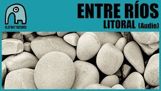 Video-Miniaturansicht von „ENTRE RÍOS - Litoral [Audio]“