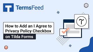 Full How to Add an I Agree to Privacy Policy Checkbox on Tilda Forms Guide