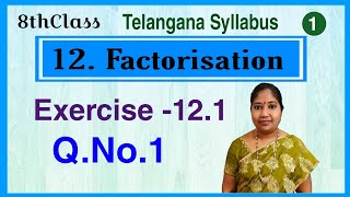 TS,8thClass, Factorisation, Exercise 12.1, Q.No.1, Do This in page No 270