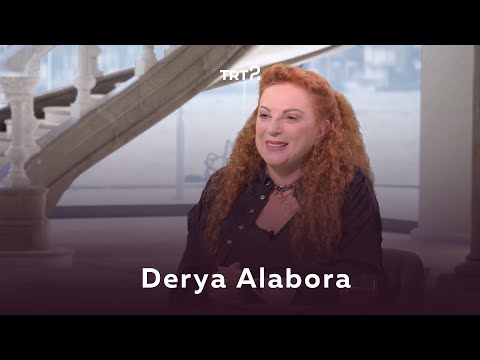 Derya Alabora | Film Gibi Hayatlar