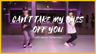 Can't Take My Eyes Off You by Joseph Vincent | FRIDAYS, 6.45-8PM | Legacy Dance Co.