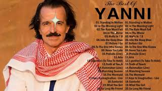 YANNI Greatest Hits Full Album 2022 - The Very Best Of YANNI All Time