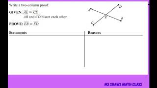 Given two line segments intersect each other prove EB is Congruent to ED. Two Column Proof