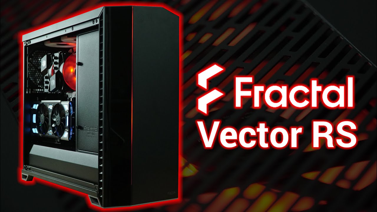 Introducing Vector RS – a new mid-tower from Fractal Design — Fractal Design