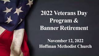 2022 Veteran's Day Program  and Banner Retirement Ceremony