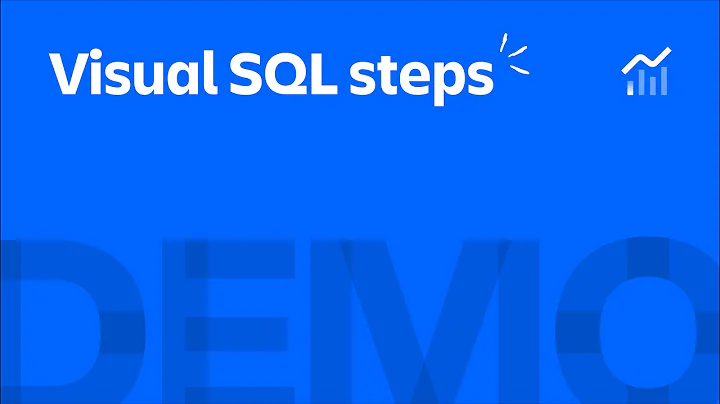 Visual SQL Steps | Atlassian Analytics - Demos | Atlassian