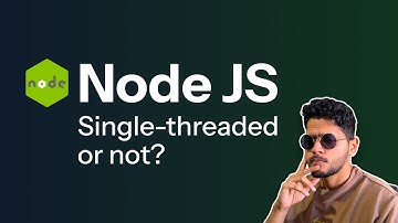 Is NodeJS really single-threaded?