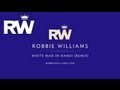 Robbie Williams | 'White Man In Hanoi' (Remix) | Free Download