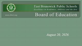East Brunswick Board of Education Meeting - August 20, 2026