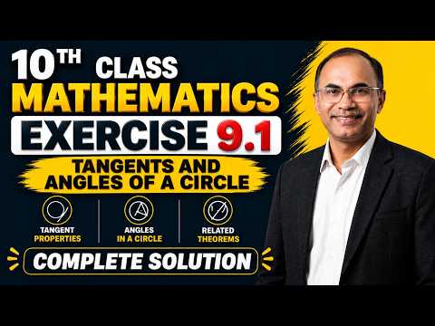 Class 10th Math Unit 9 Exercise 9.1 | Step-by-Step Complete Solutions