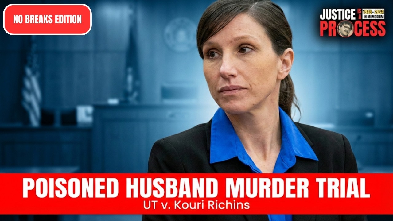 NO BREAKS EDITION:  Poisoned Husband Murder Trial — UT v. Kouri Richins — Day Two