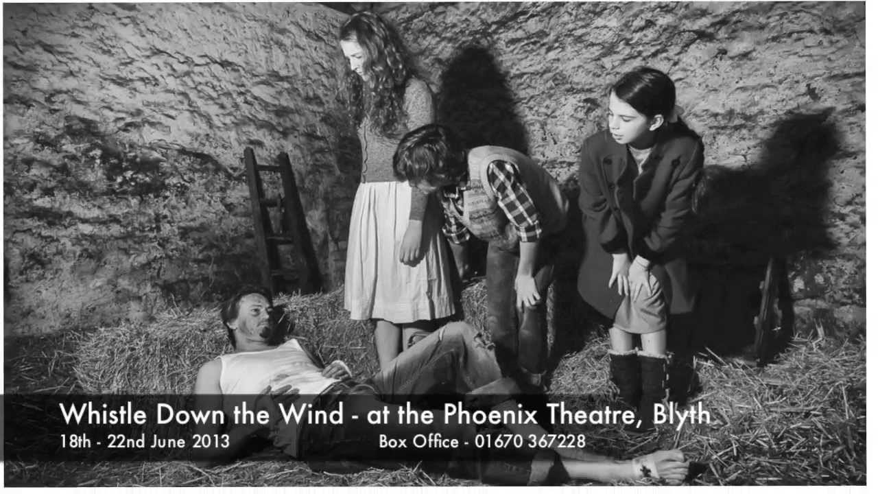 Whistle Down the Wind theatre promo YouTube
