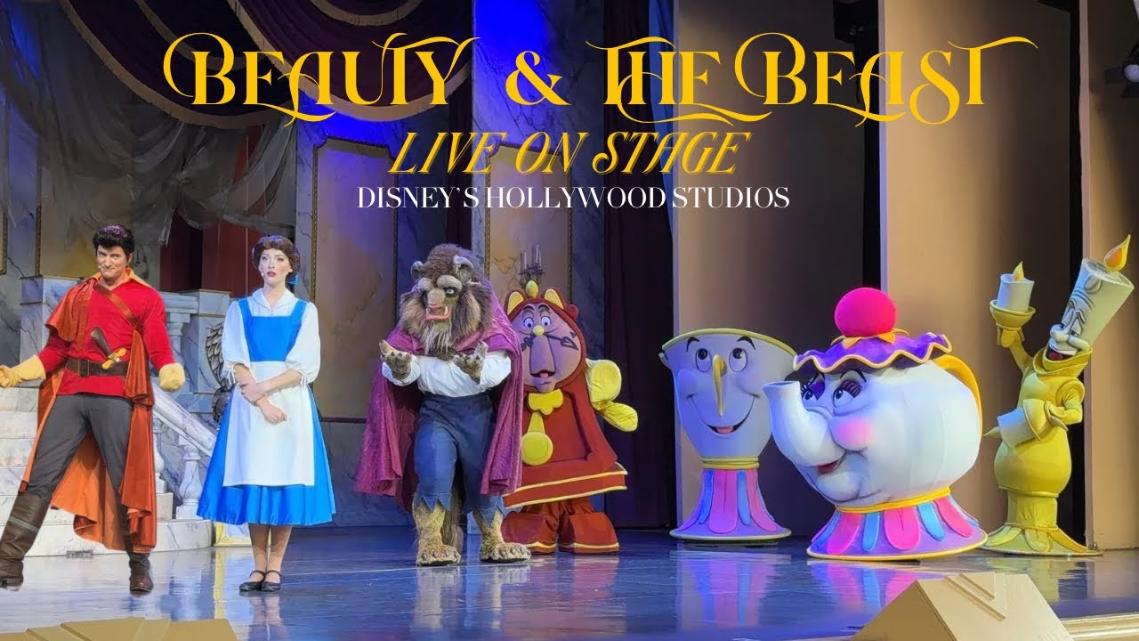 Beauty and the Beast - Live on Stage  2025 in 4K @ Disney’s Hollywood Studios