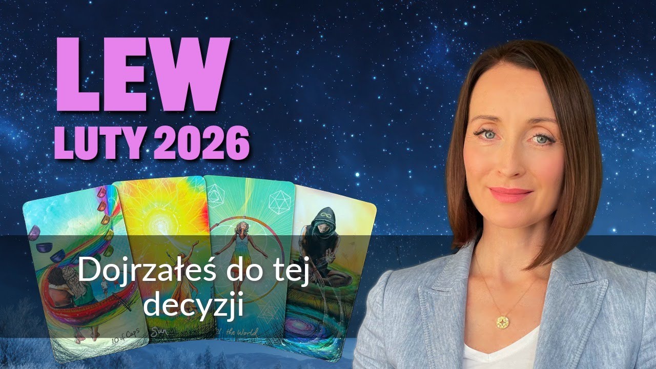 Lew DOJRZAŁEŚ DO TEJ DECYZJI Luty 2026 tarot
