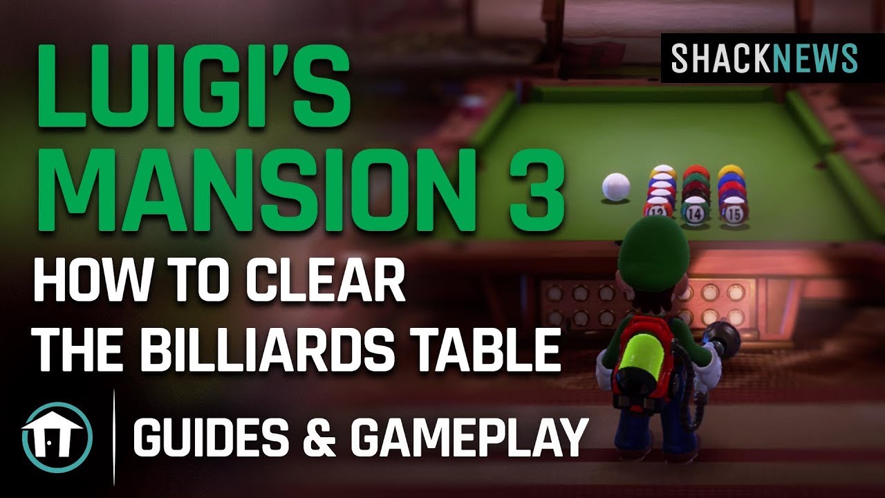 Luigi's Mansion 3 How to Clear the Billiards Table YouTube