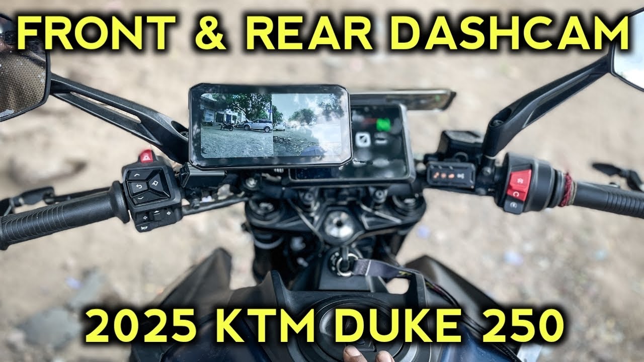 FRONT & REAR DASHCAM | 2025 KTM DUKE 250 