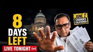 8 Days Left — California’s Final Ballot Walkthrough LIVE