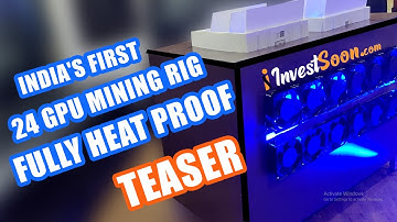 24 GPU Mining Rig Teaser💰 India