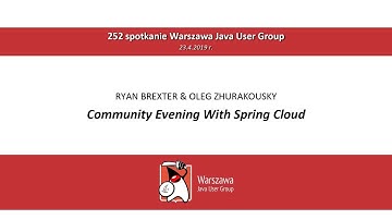 WJUG Spring Special - Ryan Brexter & Oleg Zhurakousky: Community Evening With Spring Cloud